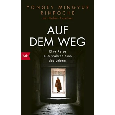 Abbildung von Auf dem Weg: Eine Reise zum wahren Sinn des Lebens