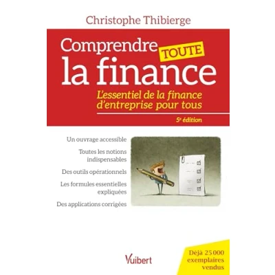 Abbildung von Comprendre toute la finance: L’essentiel de finance d’entreprise pour tous
