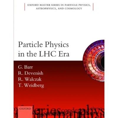 Abbildung von Particle Physics in the LHC era (Oxford Master Series Physic)