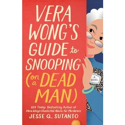 Abbildung von Vera Wong&#039;s Guide to Snooping (On a Dead Man) (A Wang Novel, 2)