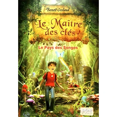 Abbildung von Le maître des clés, Tome 1 : pays songes