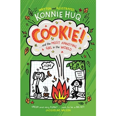 Abbildung von Cookie and the Most Annoying Girl in World (Cookie!, 2)