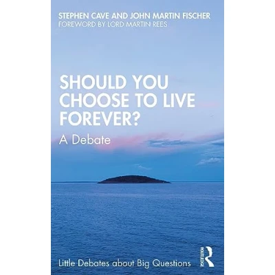 Abbildung von Should You Choose to Live Forever?: A Debate (Little Debates About Big Questions)