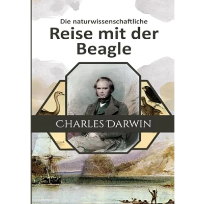 Abbildung von Die naturwissenschaftliche Reise mit der Beagle