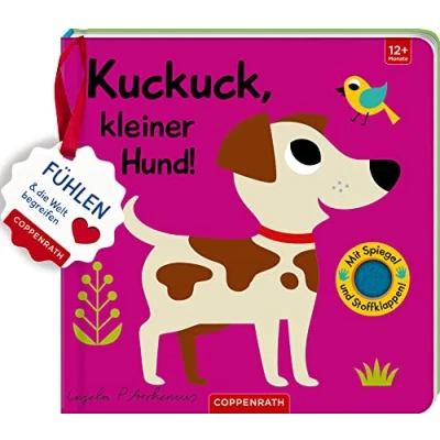 Abbildung von Mein Filz Fühlbuch: Kuckuck, kleiner Hund!: Fühlen und die Welt begreifen