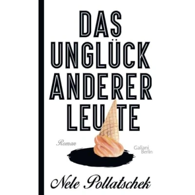 Abbildung von Das Unglück anderer Leute: Roman