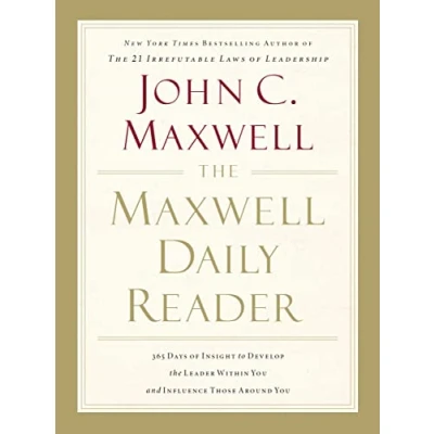 Abbildung von the Maxwell Daily Reader: 365 Days of Insight to Develop Leader Within You and Influence Those Around