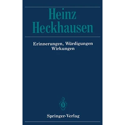 Abbildung von Heinz Heckhausen: Erinnerungen, Würdigungen, Wirkungen (German Edition)
