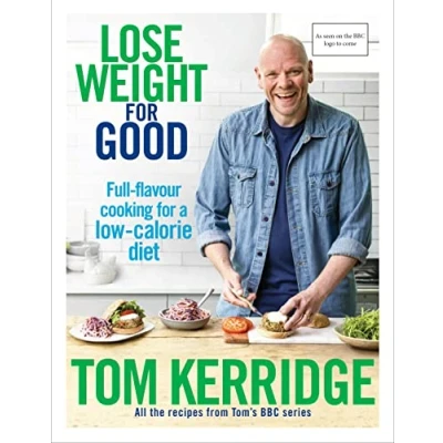 Abbildung von Lose Weight for Good: Full flavour cooking a low calorie diet