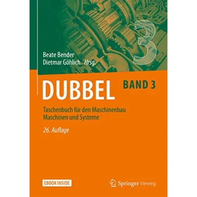Abbildung von Dubbel Taschenbuch für den Maschinenbau 3: Maschinen und Systeme: Band 3