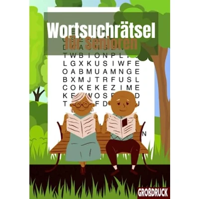 Abbildung von Großdruck Wortsuchrätsel für Senioren: Das Rätselbuch Oma und Opa Gedächtnistraining Beschäftigung Menschen mit Demenz
