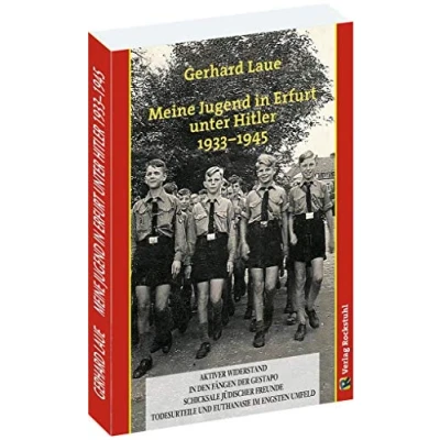 Abbildung von Meine Jugend in Erfurt unter Hitler 1933 1945: Ein Zeitzeuge erzählt