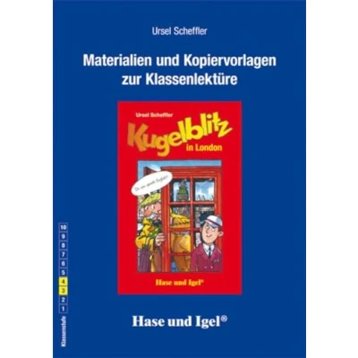 Abbildung von Begleitmaterial: Kugelblitz in London: Materialien und Kopiervorlagen zur Klassenlektüre Klassen: 3, 4 Krimi