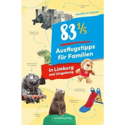 Abbildung von 83 1/5 Ausflugstipps für Familien in Limburg und Umgebung