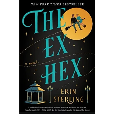 Abbildung von The Ex Hex: a Novel: Witchy Paranormal Romance with Spellbinding Twist, Perfect for Fall 2024, Get Ready to Be Charmed (The Graves Glen Series, 1)