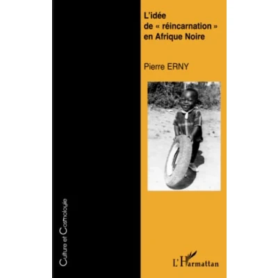 Abbildung von L&#039;idée de réincarnation&quot; en Afrique Noire&quot;