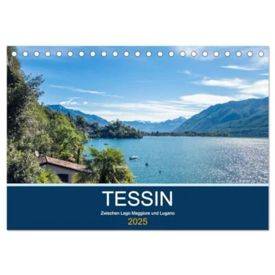 Abbildung von Tessin, zwischen Lago Maggiore und Lugano (Tischkalender 2025 DIN A5 quer), CALVENDO Monatskalender