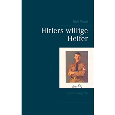 Abbildung von Hitlers willige Helfer: Das NS Regime
