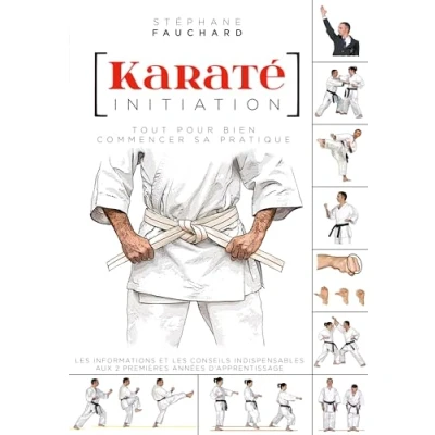 Abbildung von Karaté initiation: Tout pour bien commencer sa pratique