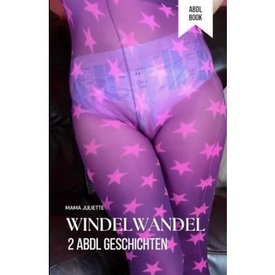 Abbildung von Windelwandel: 2 ABDL Geschichten: Kurzgeschichten aus der Welt Windelerziehung Windelgeschichten