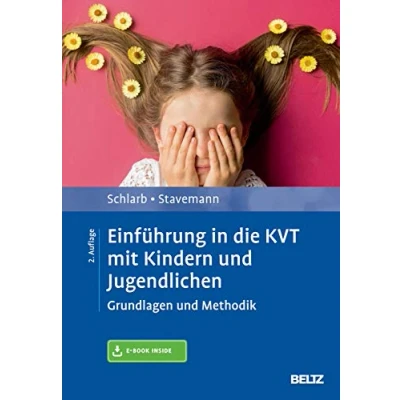 Abbildung von Einführung in die KVT Mit Kindern und Jugendlichen: Grundlagen Methodik. E Book inside