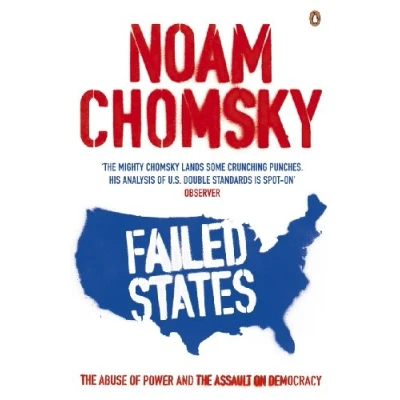 Abbildung von Failed States: the Abuse of Power and Assault on Democracy