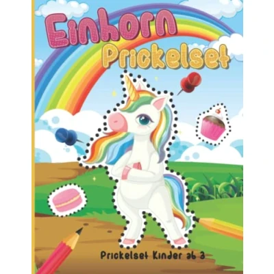 Abbildung von Einhorn Prickelset Kinder Ab 3: Prickelbilder set zu Prickeln Und Ausmalen Für 3 5 Prickel Lerne Schneiden, Legen, Mädchen