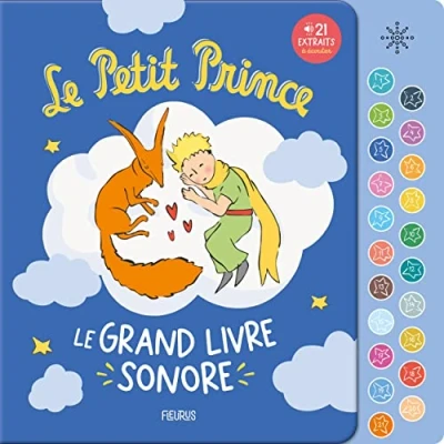 Abbildung von Le Petit Prince grand livre sonore: sonore 21 extraits à écouter