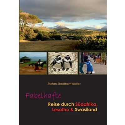 Abbildung von Fabelhafte Reise durch Südafrika, Lesotho &amp; Swasiland (Fabelhafte Reisen)