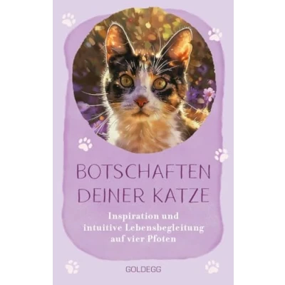 Abbildung von Die Botschaften deiner Katze: Kartenset Inspiration und intuitive Lebensbegleitung auf vier Pfoten das Katzenorakel