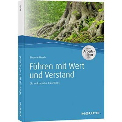 Abbildung von Führen mit Wert und Verstand: Die wirksamsten Praxistipps (Haufe Fachbuch)