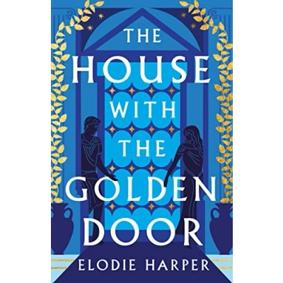 Abbildung von the House With Golden Door: unmissable second novel in Sunday Times bestselling trilogy set ancient Pompeii (The Wolf Den Trilogy, Band 2)