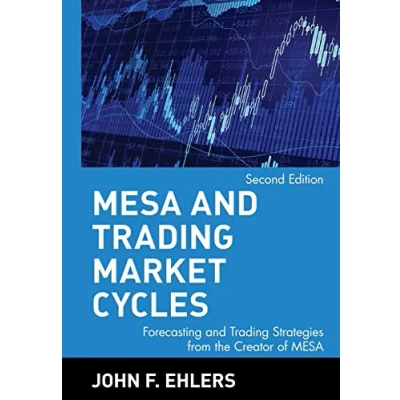 Abbildung von Mesa and Trading Market Cycles: Forecasting Strategies from the Creator of (Wiley Trading)