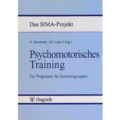 Abbildung von Psychomotorisches Training: Ein Programm für Seniorengruppen (Das SIMA Projekt)