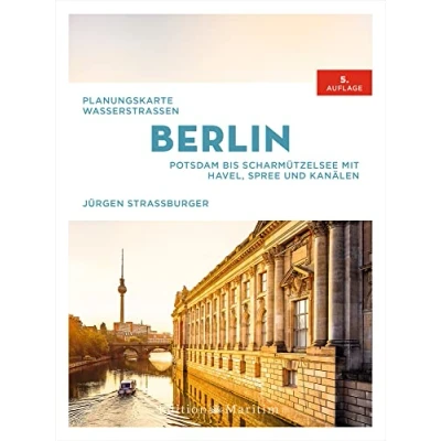 Abbildung von Planungskarte Wasserstraßen Berlin: Potsdam bis Scharmützelsee. Mit Havel, Spree und Kanälen