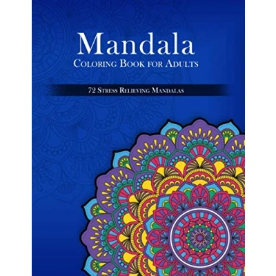 Abbildung von Mandala Coloring Book for Adults, 72 Stress Relieving Mandalas