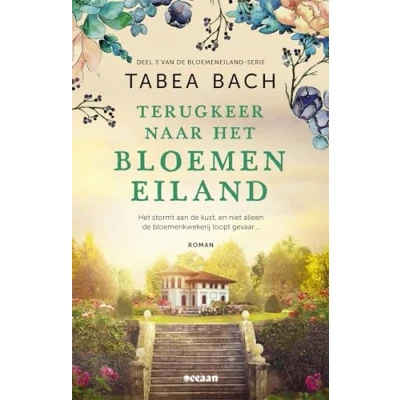 Abbildung von Terugkeer naar Het bloemeneiland: bloemeneiland deel 3 (Het bloemeneiland, 3)