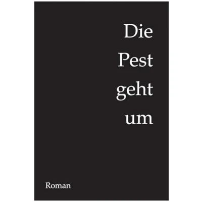 Abbildung von Die Pest geht um: Historischer Roman über das ausgehende Mittelalter