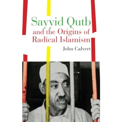 Abbildung von Sayyid Qutb and the Origins of Radical Islamism