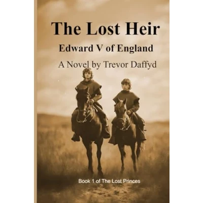 Abbildung von The Lost Heir: Edward V of England (The Princes)
