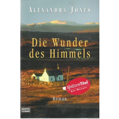Abbildung von Die Wunder des Himmels (Allgemeine Reihe. Bastei Lübbe Taschenbücher)