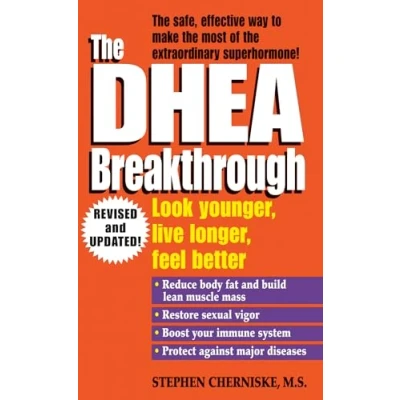 Abbildung von The DHEA Breakthrough: Look Younger, Live Longer, Feel Better