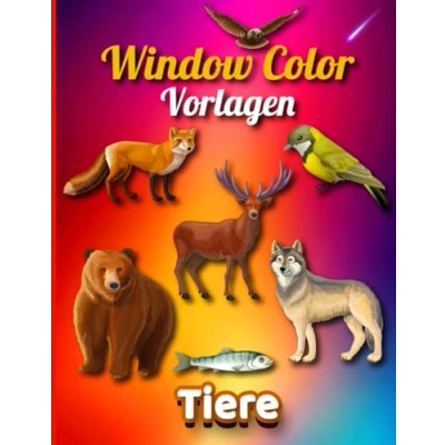 Abbildung von Window Color Vorlagen Tiere: Kreative Tiermotive für Kinder und Erwachsene Gestalten Sie Ihre Fenster mit lustigen Malvorlagen bezaubernden Designs.