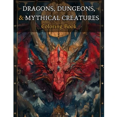 Abbildung von Dragons, Dungeons, &amp; Mythical Creatures Coloring Book: 55 Unique Dungeons and Dragons Inspired Pages