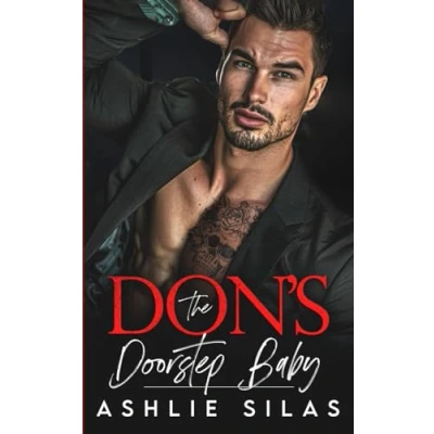 Abbildung von The Don&#039;s Doorstep Baby: A Dark Mafia Romance (Merciless Millionaires)