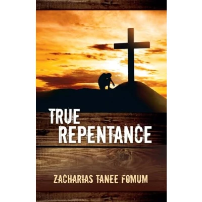 Abbildung von True Repentance (Practical Helps For The Overcomers, Band 13)