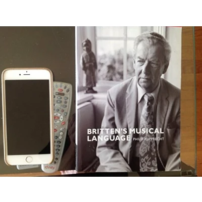 Abbildung von Britten&#039;s Musical Language (Music in the Twentieth Century, 17, Band 17)