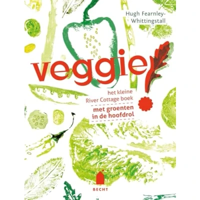 Abbildung von Veggie!: het kleine River Cottage boek met groenten in de hoofdrol