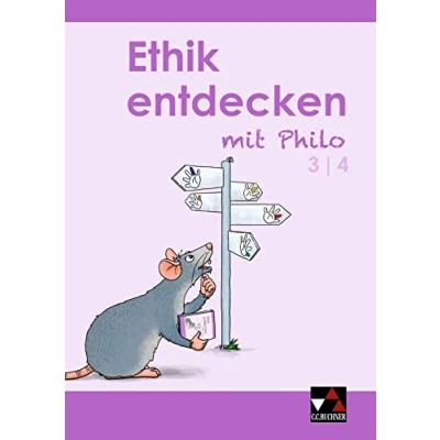 Abbildung von Ethik entdecken mit Philo / 3/4: Unterrichtswerk für Grundschulen (Ethik Philo: Grundschulen)