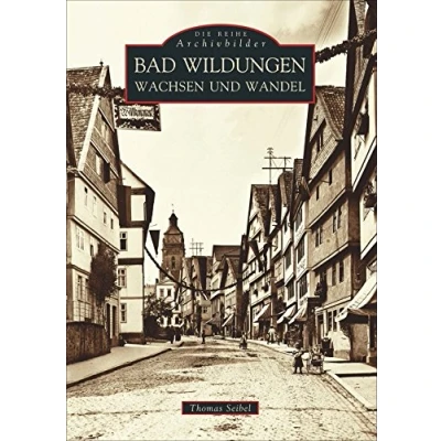 Abbildung von Bad Wildungen. Wachsen und Wandel: Wachsel Wandel